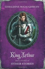 King Arthur and a World of