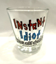 Instant Idiot (Just Add