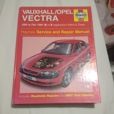Vauxhall / Opel Vectra Haynes Workshop Manual 1995-1999 Petrol & Diesel