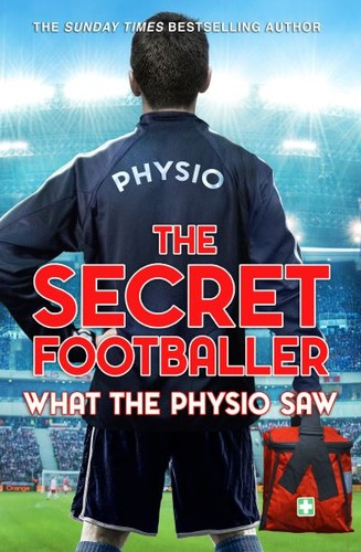 The secret footballer - the,