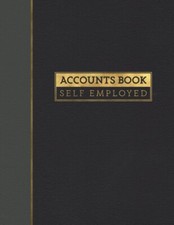 Accounts Book Self Employed Accounting Ledger Book to Log Income and Expenses...