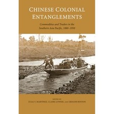 Chinese Colonial Entanglements