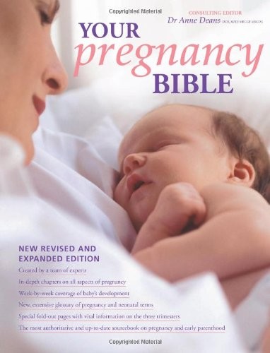 Your pregnancy bible anne - pregnancy,