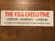 Flying Scotsman Carriage Window Label - F.S.S. Executive, London/Banbury/London