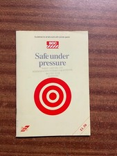Safe Under Pressure: Guidelines For Cylinder Gases - Pub: BOC - 1987 - Paperback
