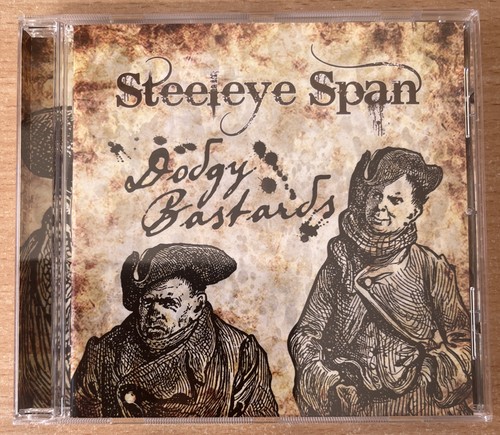 Steeleye span dodgy bastards - span,