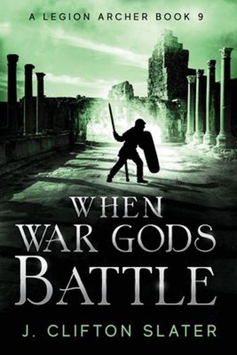 When war gods battle - a, legion