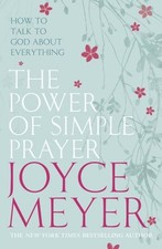 The Power of Simple Prayer