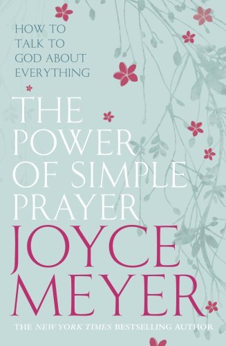 The power simple prayer - the,
