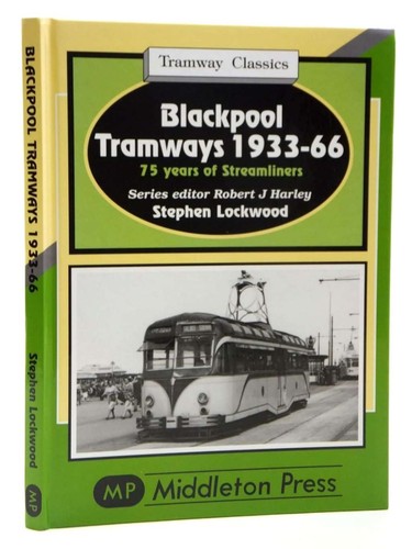 Blackpool tramways years - tramways:, 75