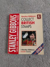 Stanley Gibbons Collect British Stamps 1856-2006 Celebrating 150 Years