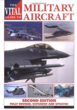 The Vital Guide to Military Aircraft Hardback Book The Cheap Fast Free Post