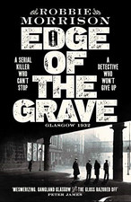 Edge of the Grave: 1 (Jimmy Dreghorn series, 1) - Morrison, Robbie
