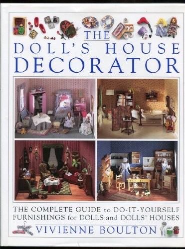 The doll house decorator by - the,