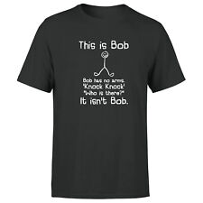 This Is Bob Mens T Shirt Humorous Bob Has No Arms Knock Knock Joke Tee Top