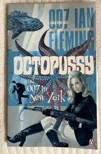 OCTOPUSSY 007 In New York Ian