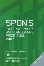 Spon's External Works and Landscape Price Book 2007 By Davis Langdon