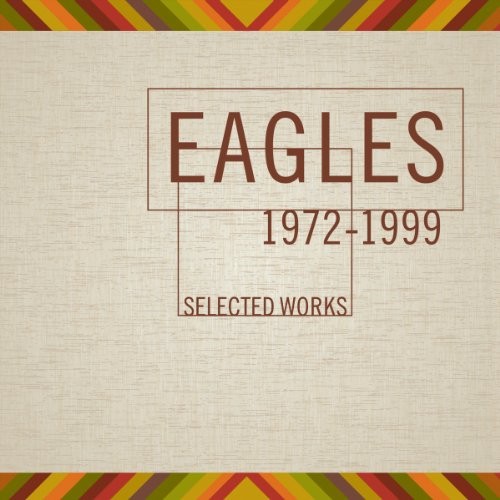 Eagles selected works - eagles,