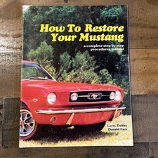 How To Restore Your Mustang