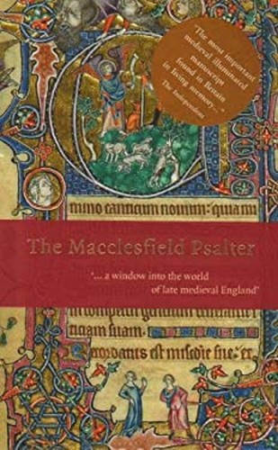 The macclesfield psalter - macclesfield,