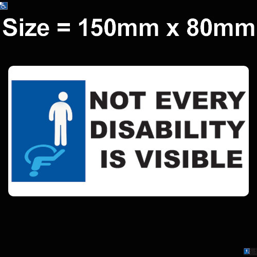 Not all disabilities are - disabilities,