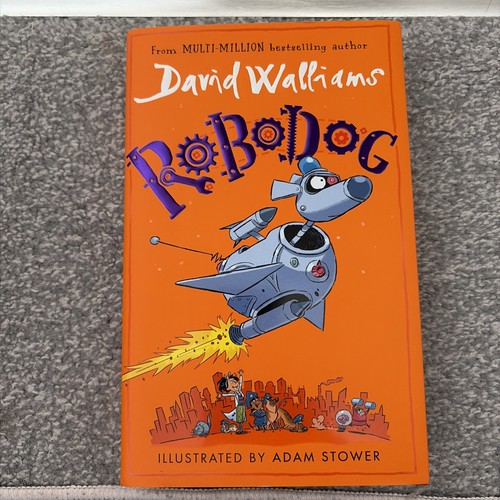 Robodog david walliams book - robodog,