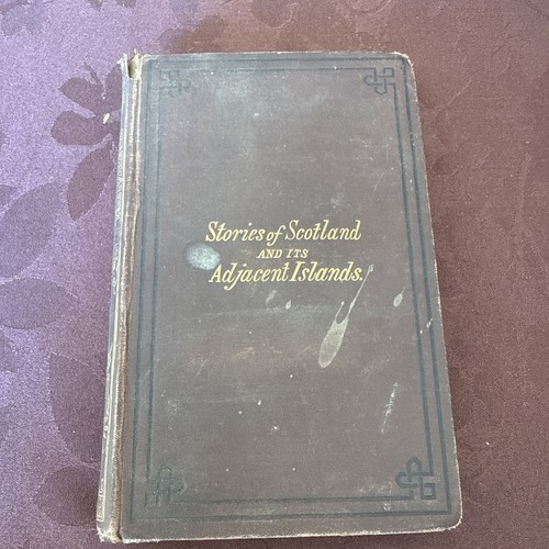 Stories scotland and its - stories,