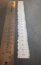 Ruler metal die and jagged