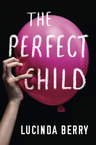 The perfect child - the,