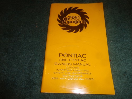 1980 pontiac sunbird owners - pontiac,
