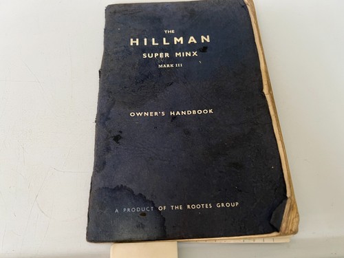 Hillman super minx owners - super,