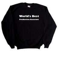 World's Best Production Assistant Sweatshirt