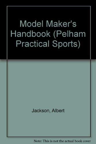 The modelmaker handbook - the,