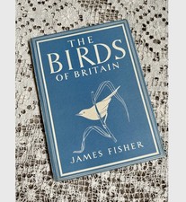 1940's Vintage ‘The Birds Of Britain’ By James Fisher British Picture Book