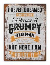 Funny " Grumpy Old Man " Metal