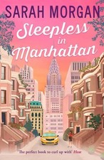 Sleepless In Manhattan (From Manhattan With Love, Book 1) By Sarah Morgan