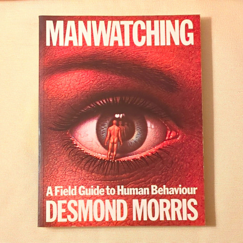 Desmond morris manwatching - desmond, pb