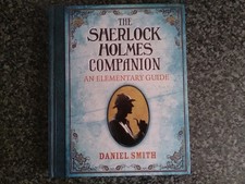 The Sherlock Holmes Companion by Daniel Smith