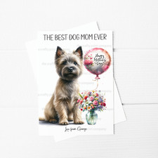 The Best Dog Mom Ever Cairn