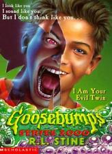 I am Your Evil Twin (Goosebumps 2000)-R. L. Stine