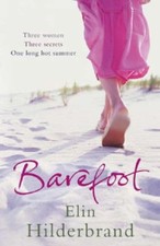 Barefoot By Elin Hilderbrand
