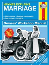 Marriage - Haynes Explains (Owners' Workshop Manual) by Boris Starling Book The