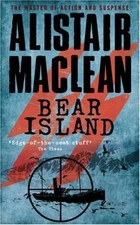 Bear Island,Alistair MacLean-