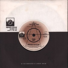 Brian Taylor This Is the Last Time 7" vinyl UK Private Stock 1977 Promo with