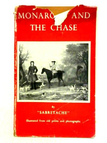 Monarchy and the chase - monarchy,