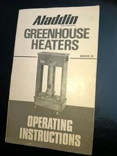 Aladdin Green House Heater Instruction Manual Only
