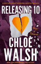 Releasing 10 | Chloe Walsh |
