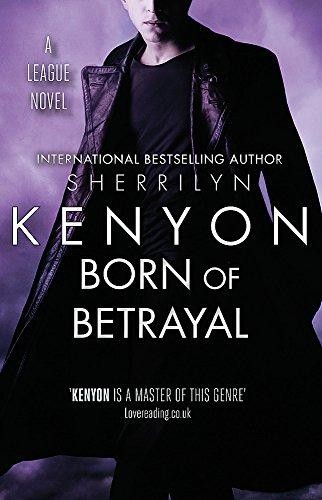 Born betrayal - of, (league)