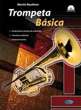 Trompeta Básica Martin Reuthner Book and CD Trumpet Nueva Carisch España