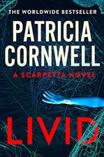 Livid: The new Kay Scarpetta thrill..., Cornwell, Patri